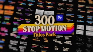 【PR模板】300个复古定格卡通纸张婚礼文字标题动画 Stop Motion Text Overlays Pack for Premiere Pro